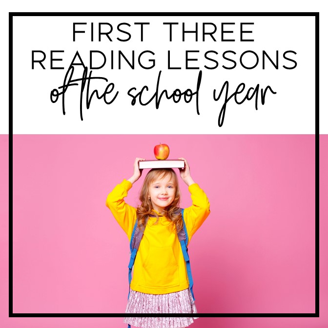 first-three-reading-lessons-of-the-school-year-the-sassy-apple