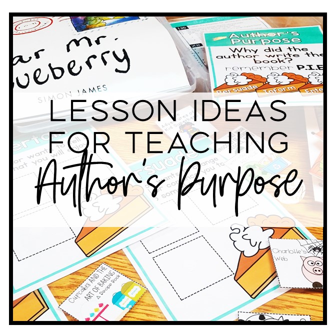 Activities for Author's Purpose - The Friendly Teacher