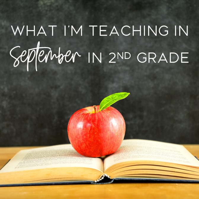 Resources, Themes & Skills For 2nd Grade In September - The Sassy Apple