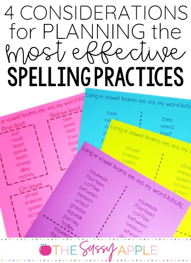 4 Considerations For Planning The Most Effective Spelling Practice The Sassy Apple